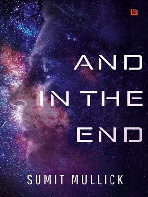 cover image of And in the End